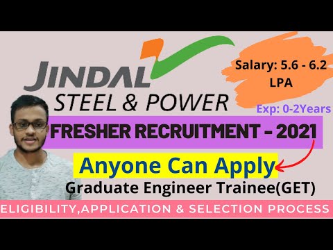 JINDAL STEEL & POWER Fresher(0-2Years) Recruitment - 2021|GET Profile|Anyone Can Apply