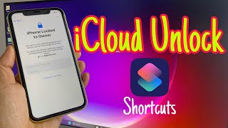 New Method - iPhone Locked to Owner Unlock With Shortcuts