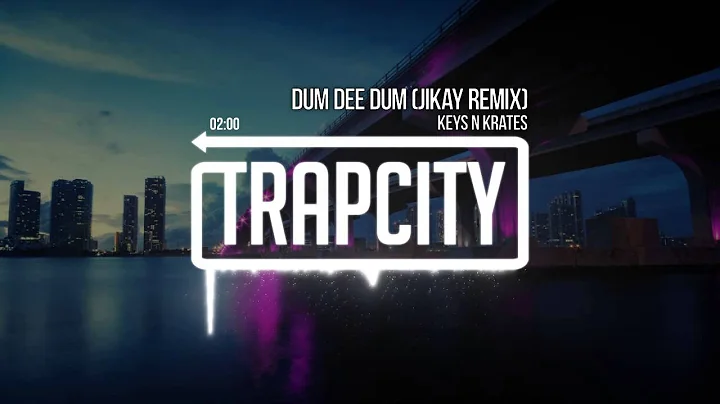 Keys N Krates - Dum Dee Dum (JiKay Remix) [OFFICIAL]