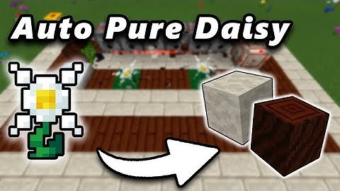 Pure Daisy Automation | Botania tutorial