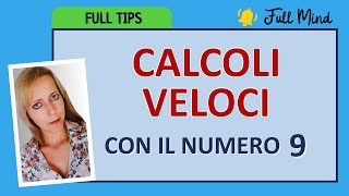 Trucchi Di Calcolo Veloce Con Il Numero 9