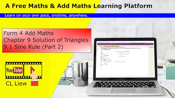KSSM Form 4 Add Maths Chapter 9 (9.1 Sine Rule, Part 2)