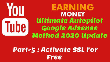 Activate SSL For Free Ultimate Autopilot Google Adsense Method 2020 Update part-5