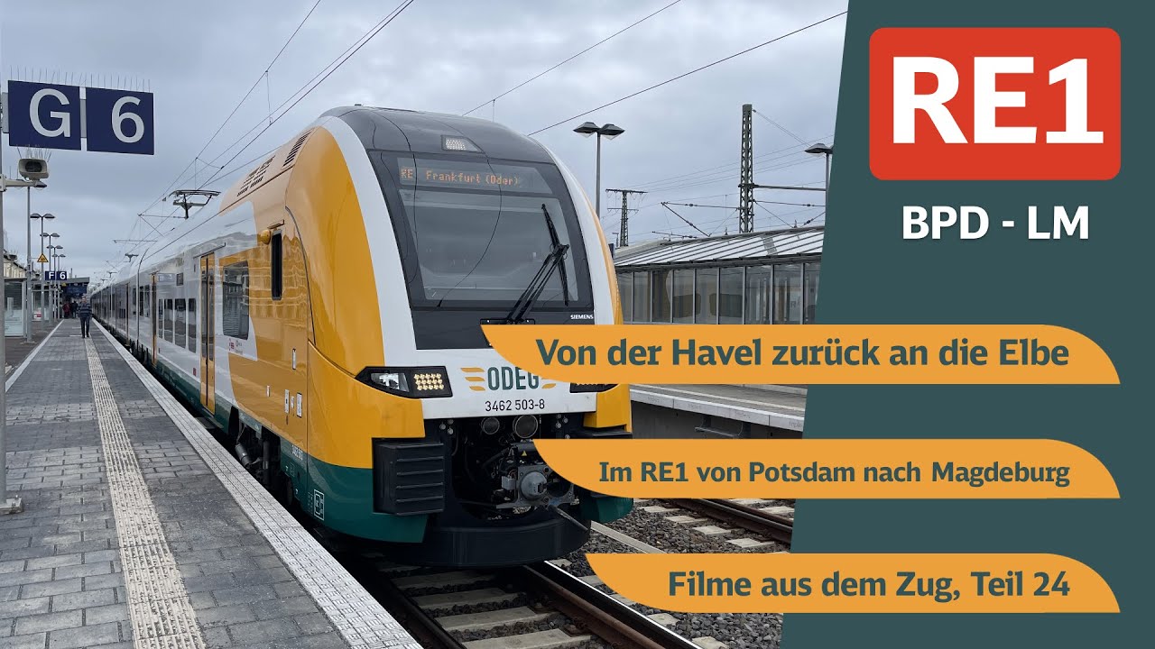 #024 | Führerstandsmitfahrt | Potsdam. - Magdeburg (BPD-LM) | Von der Havel zurück an die Elbe