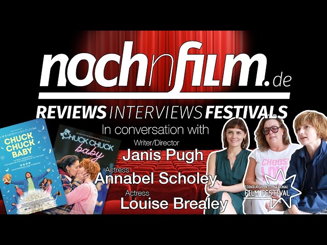 In conversation with Janis Pugh, Annabel Scholey & Louise Brealey | Chuck Chuck Baby | Interview
