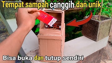 Cara Membuat Tempat Sampah Otomatis Tanpa Ardiuno