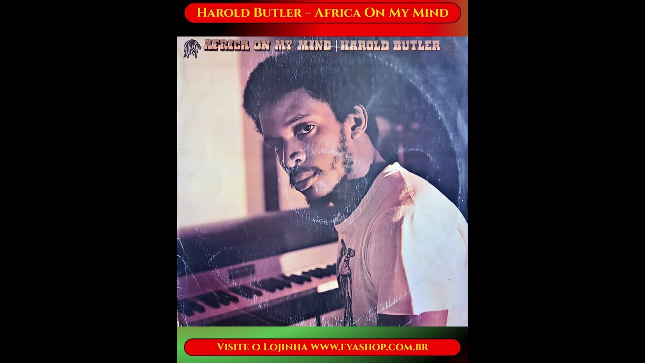 🔥 Harold Butler – Africa On My Mind (Edited) [Water Lily, 1978