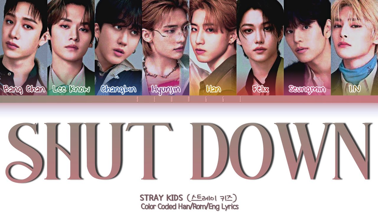 HOW WOULD STRAY KIDS SING BLACKPINK SHUT DOWN