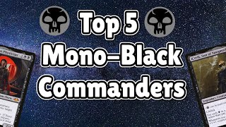 Top 5 Mono Black Commanders