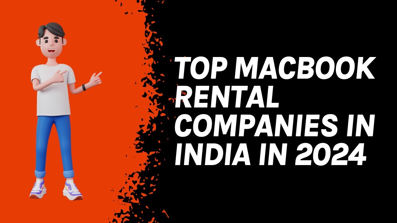 Top MacBook Rentals Companies in India in 2024 | Rental Directory