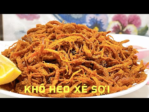 Video KHÔ HEO XÉ SỢI (giả KHÔ BÒ) ngon tuyệt đỉnh lại dễ... - youtube