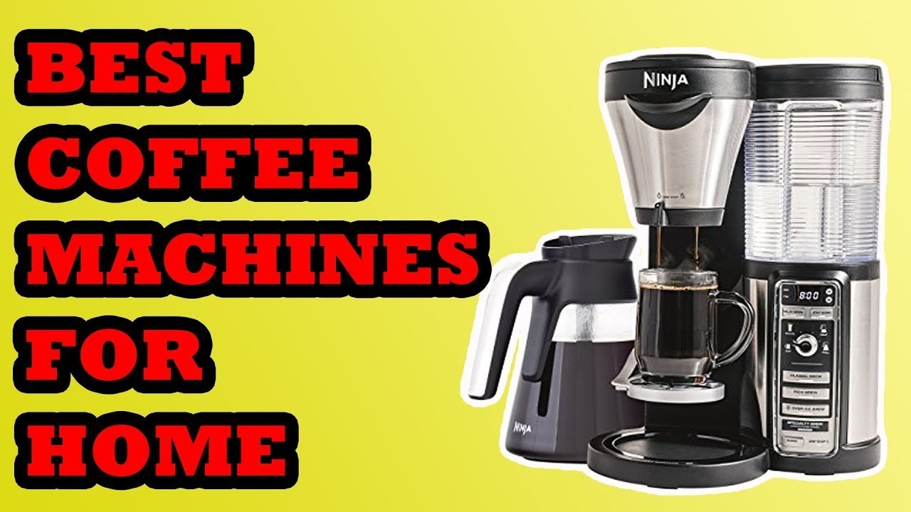 Best Coffee Machine for Home Amazon Top 10 Coffee Machine Amazon