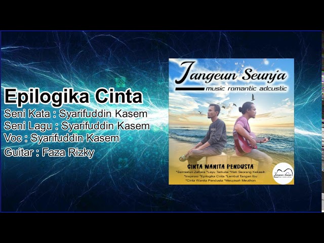 Epilogika Cinta - Syarifuddin Kasem | Versi Adcustik class=