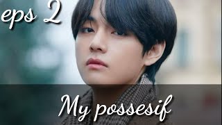 21  FF BTS MY POSSESIF HUSBAND || EPS 2 SUB INDO || 2020