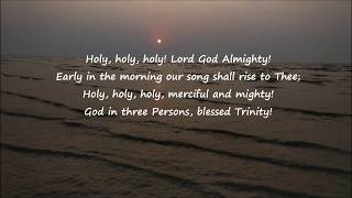 Download Lagu Holy Holy Holy Lord God Almighty - Worship song with Lyrics MP3 Download Lagu Holy Holy Holy Lord God Almighty - Worship song with Lyrics MP3
