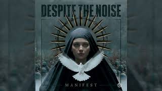Despite The Noise - Politician [Official Audio]