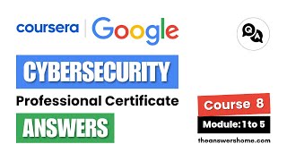 Put It to Work: Prepare for Cybersecurity Jobs Answers (Modules 1-5) | Google Cybersecurity