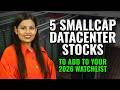 5 Smallcap Datacenter Stocks to Add to Your 2026 Watchlist