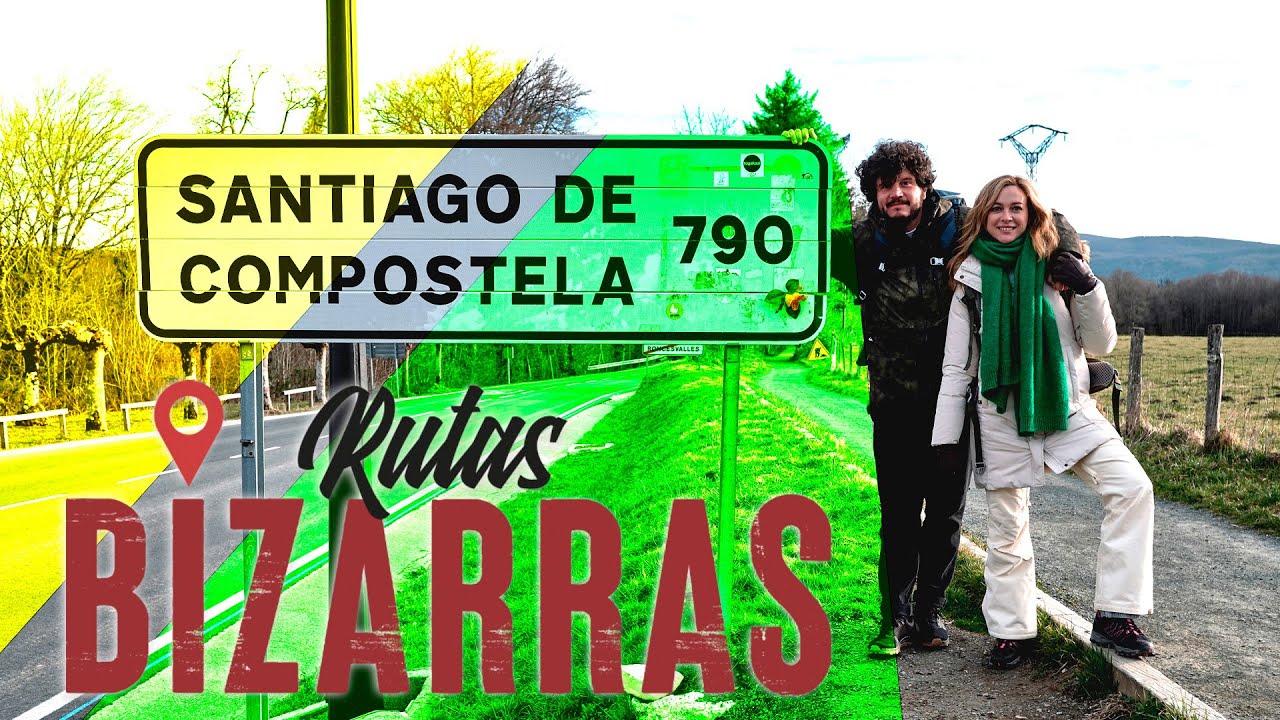 Camino de Santiago - Rutas bizarras | La2