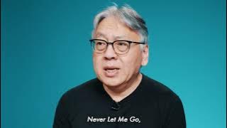 Kazuo Ishiguro on the most timeless lesson from Never Let Me Go