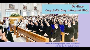 Đức cha PT Giuse: ông cố đã sống những mối Phúc