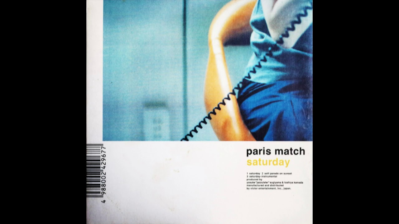 洋楽 paris match saturday Paris Match - Saturday [Instrumental] (2002) - YouTube