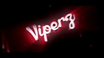 Intro For Viperz