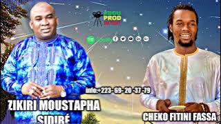 Zikiri Moustapha Sidibé (Cheko Fitini Fassa ) son officiel