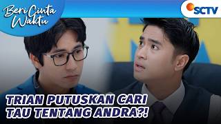 Trian Mau Cari Tau Background Story Andra Dan Herlina? Beri Cinta Waktu - Episode 219