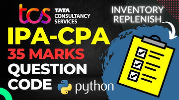 (Hindi) - TCS Xplore iPA CPA Python 35 Marks Question: Step-by-Step Solution #18