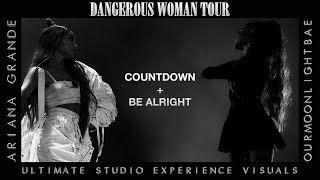 Ariana Grande: Countdown & Be Alright (Dangerous Woman Tour USE Visuals) LINK IN DESCRIPTION