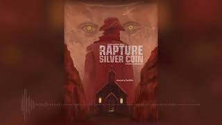 The Rapture at Silver Coin - an Epic, 6-Part Western Audio Drama Podcast Series - OFFICIAL TRAILER