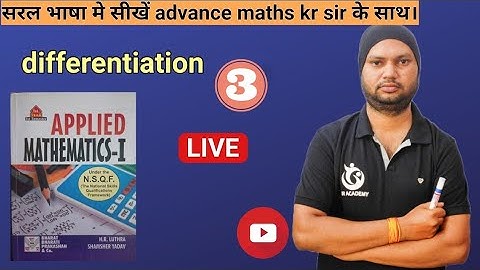 Differentiation-3 || Applied Maths-1 || By Kr Sir