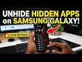 Can't Find Your Apps? How to Unhide Hidden Apps on Samsung Galaxy