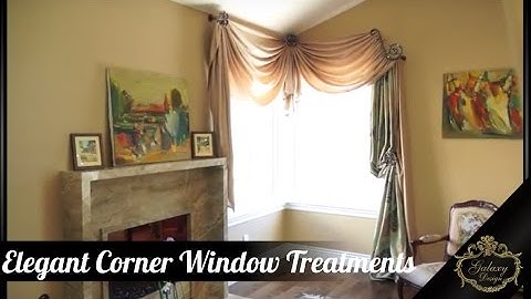 Elegant Corner Window Treatments | Galaxy-Design Video # 153
