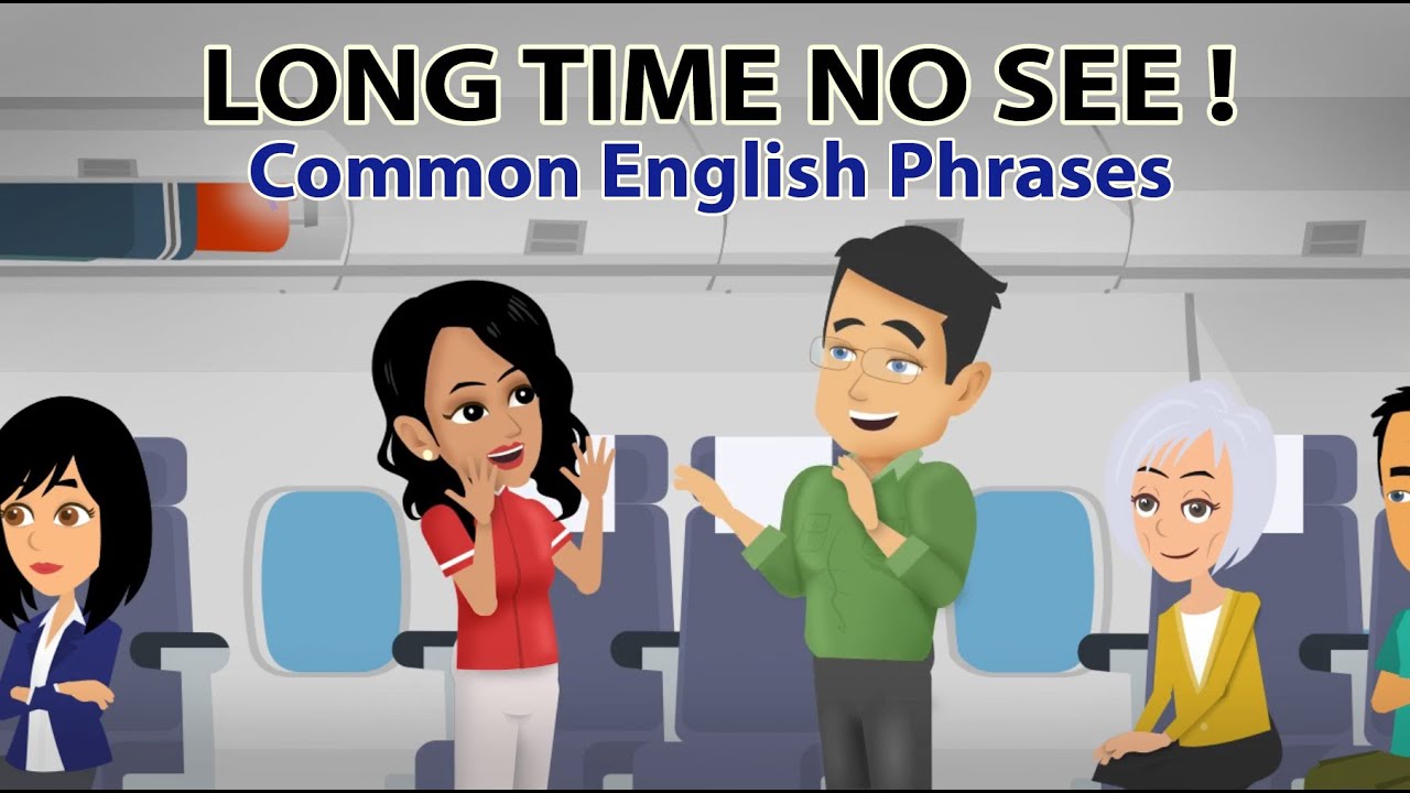 Long Time No See - Common English Phrases - YouTube