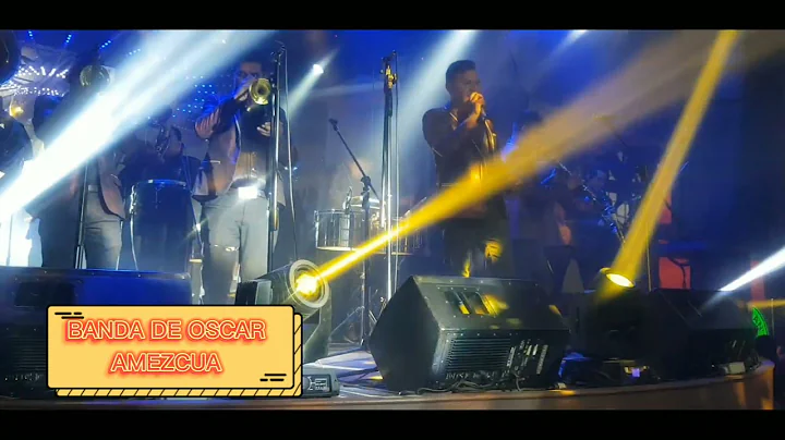 BANDA SINALOENSE  DE OSCAR AMEZCUA