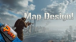 Map Design! (Battlefield 4 Gameplay/Commentary)