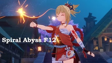 Spiral Abyss Floor 12th - Yoimiya C0 & Raiden Shogun C0【Genshin Impact】