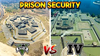 GTA 5 PRISON VS GTA 4 PRISON (WHICH IS MORE SECURE)