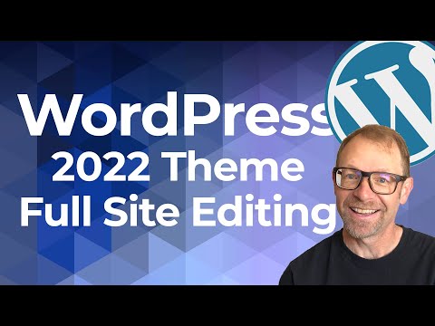  Update New  WordPress 2022 FSE Full Site Editing Twenty Twenty-Two Theme