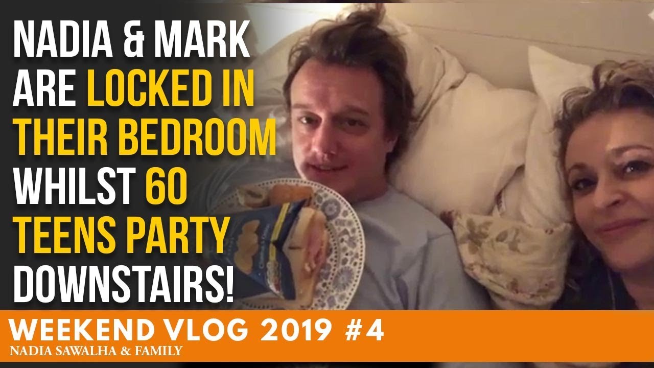 WEEKEND VLOG 4 - Nadia & Mark ARE Locked In Their BEDROOM whilst 60 TEENS Party Downstairs!
