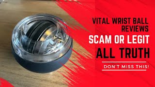 Vital Wrist Ball Reviews Scam Or Legit? Even Better Than You Think