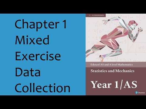 Q1 Chapter 1  Data Collection Mixed exercise Edexcel Statistics and Mechanics Y1 - AS