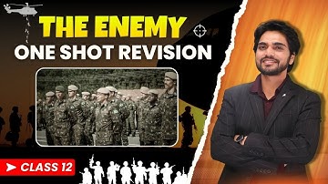 The Enemy Class 12 by dear sir  | Full ( हिंदी में ) Explained by Dear Sir | With Ques/Ans