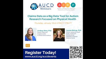 AIR-P Presents: Claims Data as a Big Data Tool for Autism Research