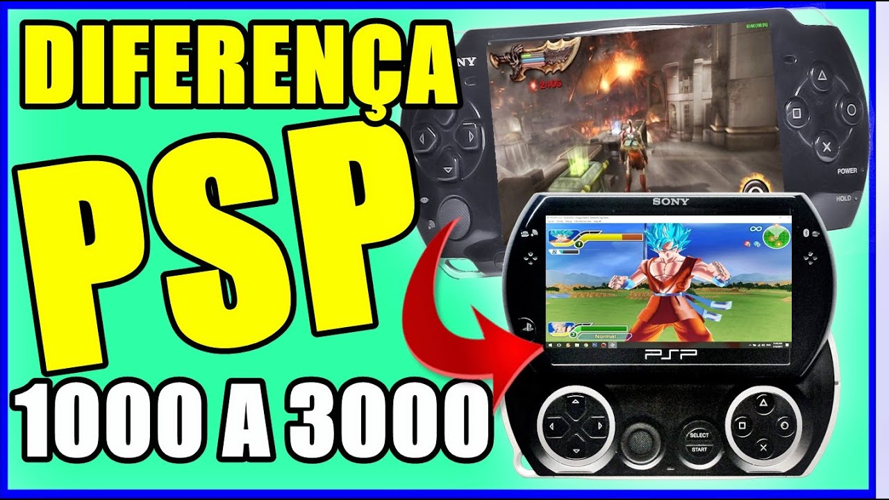 Difference between PSP 1000 x PSP 2000 x PSP 3000 x PSP GO | Which
