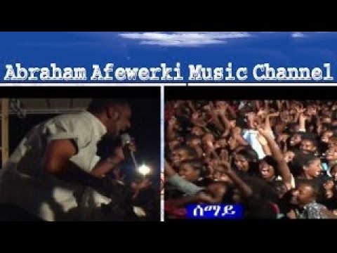 Abraham Afewerki  Semai   Official Live  Video