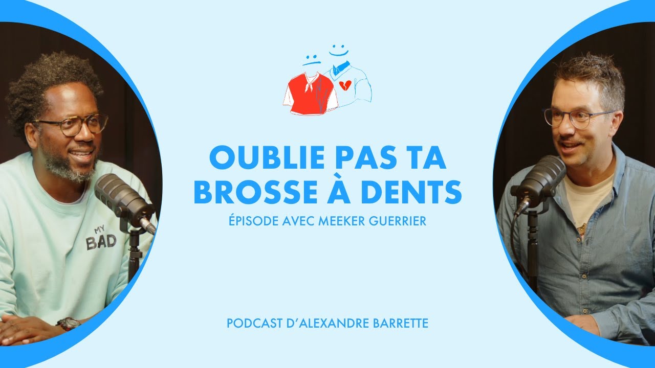 Oublie pas ta brosse à dents | Meeker Guerrier