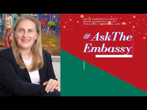 #AskTheEmbassy, 20.12.2021, FOR SWISS COMMUNITY IN THAILAND, CAMBODIA AND LAO PDR